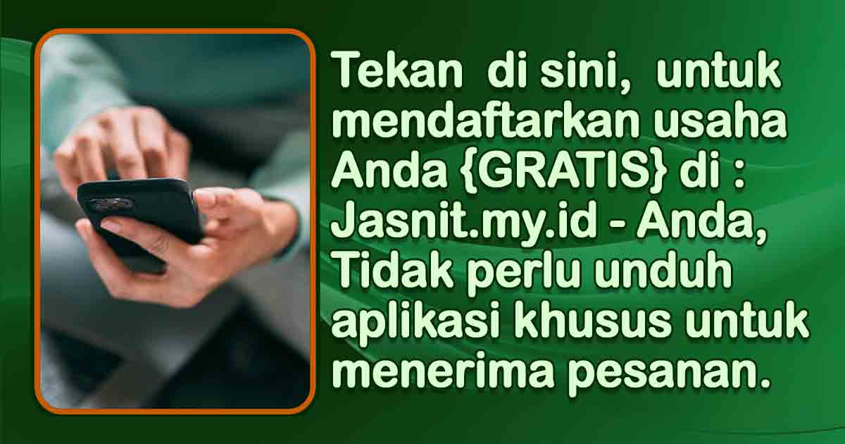 Daftarkan Bisnis Anda {Gratis}, dengan klik/ tekan disini