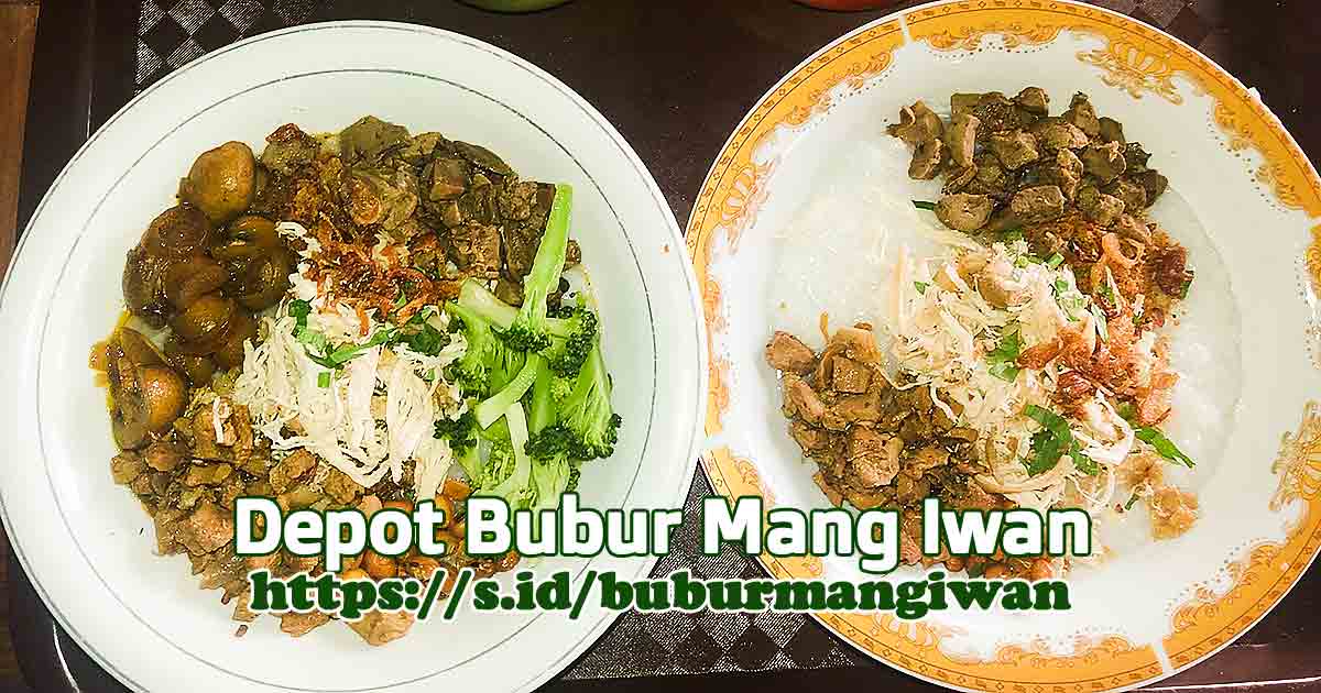 Bubur Mang Iwan