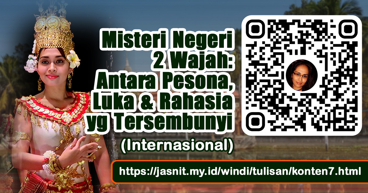 Misteri Negeri Dua Wajah: Antara Pesona, Luka, dan Rahasia yang Tersembunyi